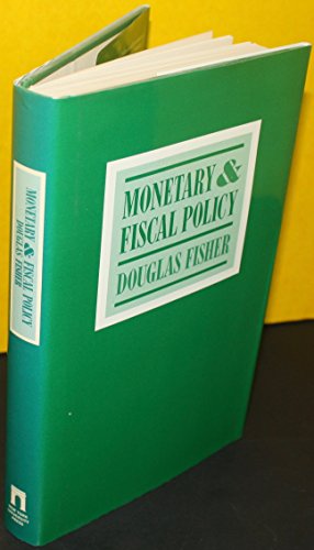9780814725870: Monetary and Fiscal Policy