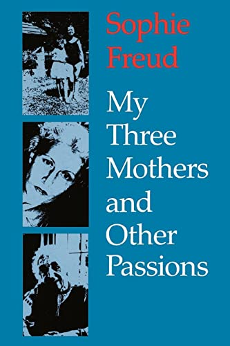 Stock image for My Three Mothers and Other Passions for sale by HPB-Emerald