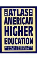 Beispielbild fr The Atlas of American Higher Education zum Verkauf von Better World Books