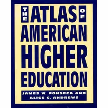 Stock image for The Atlas of American Higher Education for sale by Better World Books
