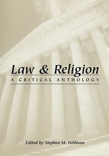 9780814726792: Law and Religion: A Critical Anthology: 69 (Critical America)