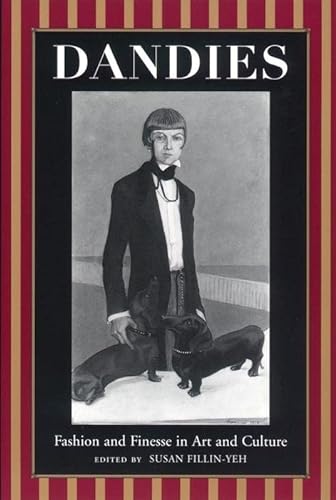 9780814726952: Dandies: Fashion and Finesse in Art and Culture