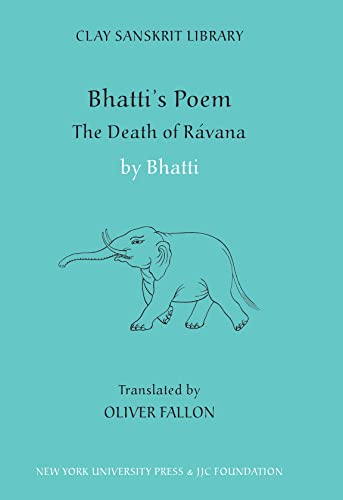 Stock image for Bhatti's Poem: the Death of Ravana for sale by Better World Books