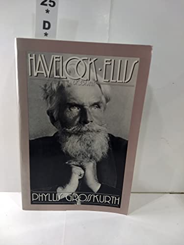 Beispielbild fr Havelock Ellis: A Biography by Phyllis Grosskurth (1985-03-01) zum Verkauf von Books of the Smoky Mountains