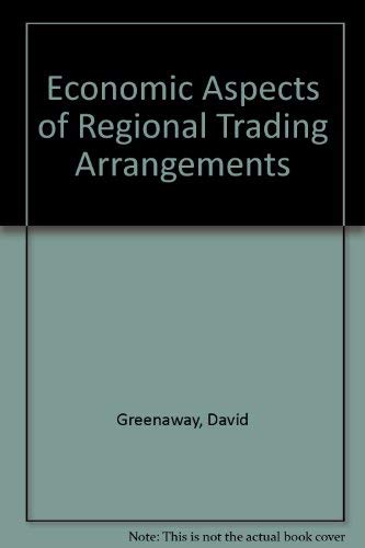 9780814730294: Economic Aspects of Regional Trading Arrangements