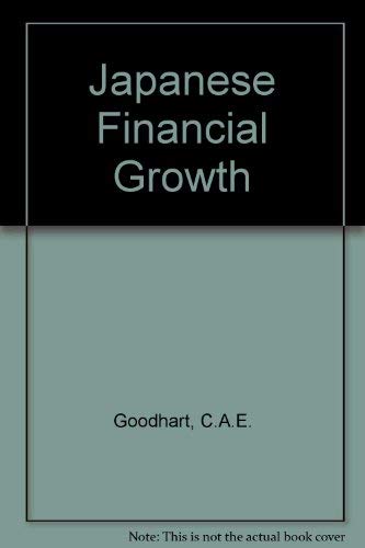 Stock image for Japanese Financial Growth for sale by Better World Books