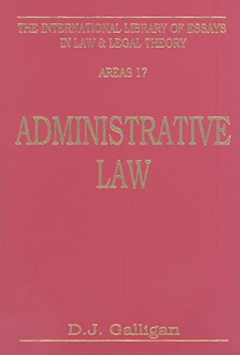 9780814730461: Administrative Law: 1 (The International Library of Essays in Law and Legal Theory. Areas, 17)