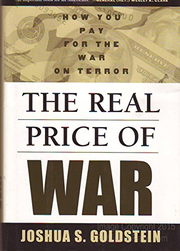 Imagen de archivo de The Real Price of War : How You Pay for the War on Terror a la venta por Better World Books