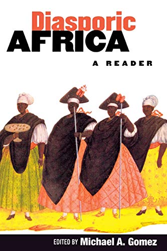 Diasporic Africa: A Reader