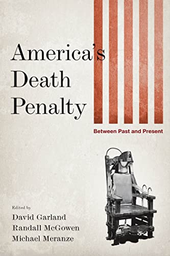 Stock image for America's Death Penalty: Between Past and Present for sale by Books From California
