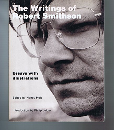 9780814733950: Writings of Robert Smithson: Essays with Illustrations