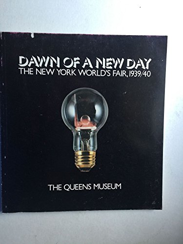 9780814734087: Dawn of a New Day: The New York World's Fair, 1939-1940