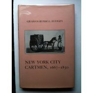 New York City Cartmen 1667-1850