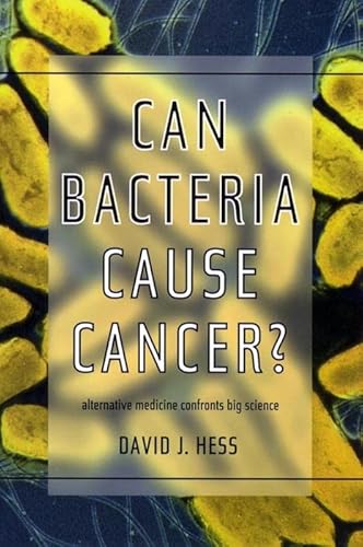 Imagen de archivo de Can Bacteria Cause Cancer?: Alternative Medicine Confronts Big Science a la venta por SecondSale