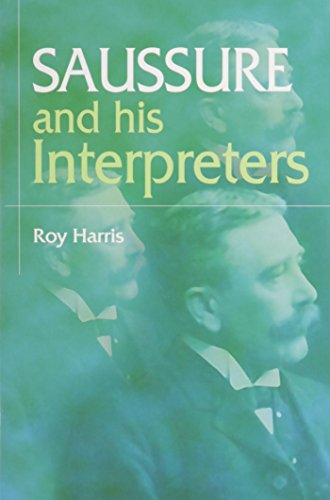 9780814736425: Saussure and his Interpreters