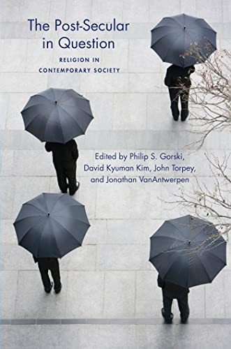 9780814738726: The Post-Secular in Question: Religion in Contemporary Society (Social Science Research Council)