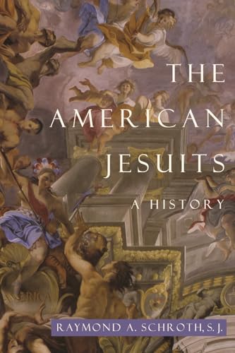 Beispielbild fr The American Jesuits: A History zum Verkauf von WorldofBooks