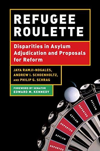 Beispielbild fr Refugee Roulette: Disparities in Asylum Adjudication and Proposals for Reform zum Verkauf von HPB-Emerald