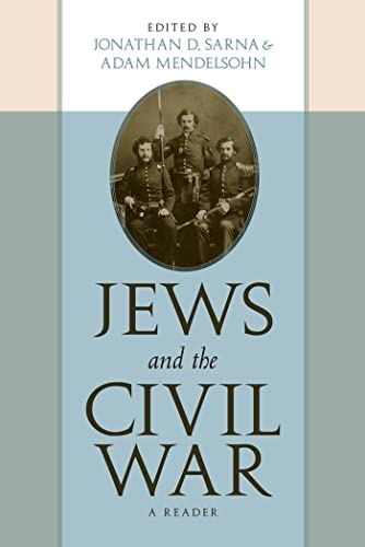 Stock image for Jews and the Civil War: A Reader. for sale by Henry Hollander, Bookseller