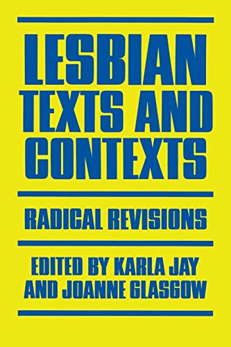 9780814741771: Lesbian Texts and Contexts: Radical Revisions (Feminist Crosscurrents, 2)