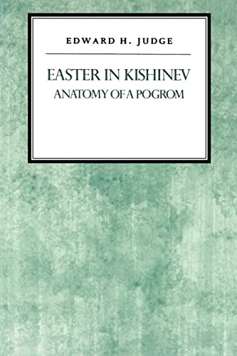 Stock image for Easter in Kishinev: Anatomy of a Pogrom for sale by Half Price Books Inc.