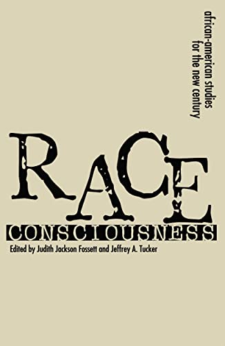 9780814742280: Race Consciousness: African-American Studies for the New Century