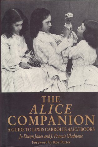 Imagen de archivo de The Alice Companion: A Guide to Lewis Carroll's Alice Books a la venta por Books From California