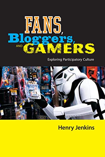 Beispielbild fr Fans, Bloggers, and Gamers : Exploring Participatory Culture zum Verkauf von Better World Books