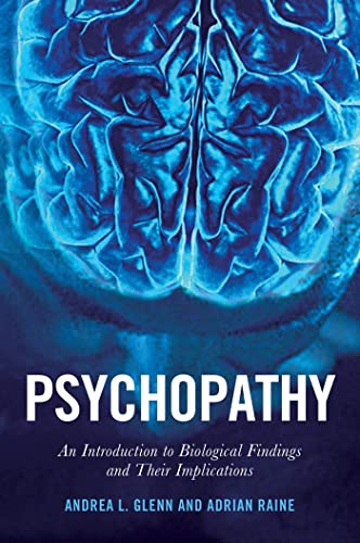 Beispielbild fr Psychopathy: An Introduction to Biological Findings and Their Implications (Psychology and Crime 1) zum Verkauf von Powell's Bookstores Chicago, ABAA