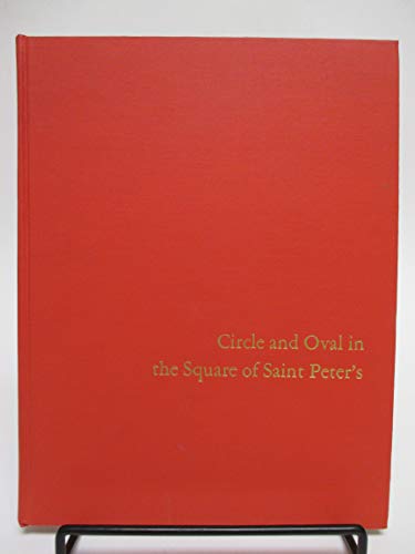 9780814745571: Circle and Oval in the Square of St.Peter's: Bernini's Art of Planning
