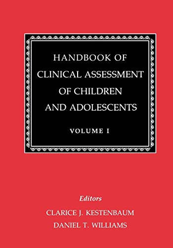 Imagen de archivo de Handbook of Clinical Assessment of Children and Adolescents Volume I a la venta por gigabooks