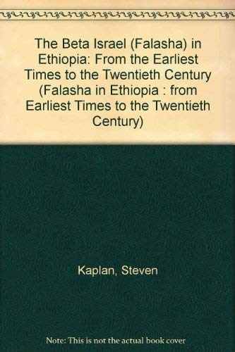 9780814746257: The Beta Israel: From the Earliest Times to the Twentieth Century