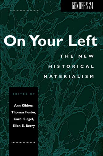 9780814746813: On Your Left: Historical Materialism in the 1990s: On Your Left: The New Historical Materialism