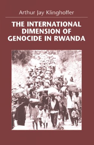 Beispielbild fr The International Dimensions of Genocide in Rwanda zum Verkauf von ThriftBooks-Dallas