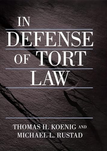 Beispielbild fr In Defense of Tort Law zum Verkauf von Better World Books