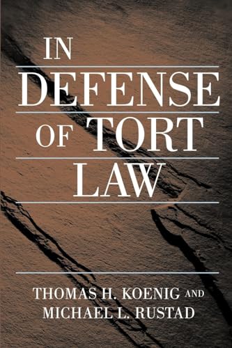 Beispielbild fr In Defense of Tort Law zum Verkauf von Better World Books