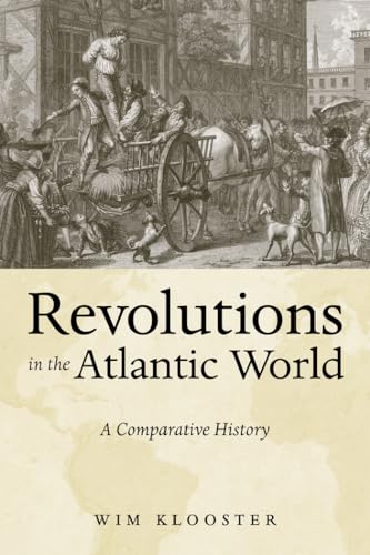 Beispielbild fr Revolutions in the Atlantic World A Comparative History zum Verkauf von PBShop.store US