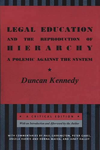 Beispielbild fr Legal Education and the Reproduction of Hierarchy zum Verkauf von Blackwell's