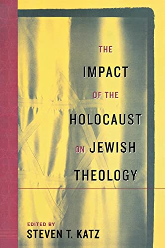 Stock image for The Impact of the Holocaust on Jewish Theology for sale by Moe's Books