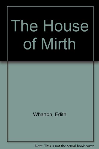 Imagen de archivo de THE HOUSE OF MIRTH (THE GOTHAM LIBRARY) a la venta por Zane W. Gray, BOOKSELLERS