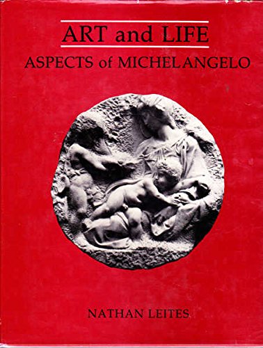 Art and Life Aspects of Michelangelo.; (Psychoanalytic Crosscurrents)