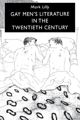 Imagen de archivo de Gay Men's Literature in the Twentieth Century a la venta por Ergodebooks