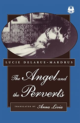 Stock image for Angel and the Perverts (Cutting Edge: Lesbian Life & Literature) (The Cutting Edge: Lesbian Life and Literature Series) for sale by Chiron Media