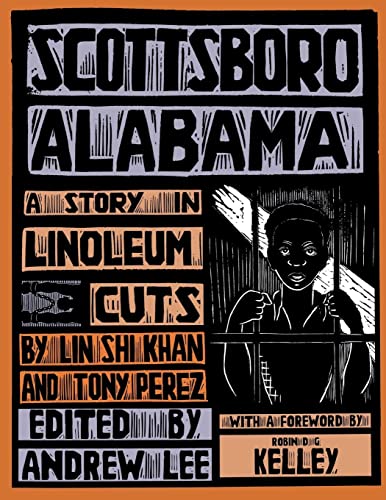 Imagen de archivo de Scottsboro, Alabama: A Story in Linoleum Cuts [1931 Trial] a la venta por Katsumi-san Co.