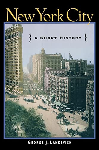 Beispielbild fr New York City: A Short History zum Verkauf von ZBK Books