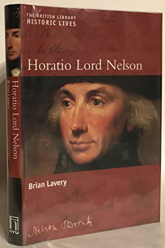 Beispielbild fr Horatio Lord Nelson (Historic Lives, 4) zum Verkauf von Wonder Book