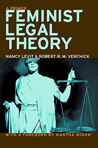 Beispielbild fr Feminist Legal Theory   A Primer zum Verkauf von Revaluation Books
