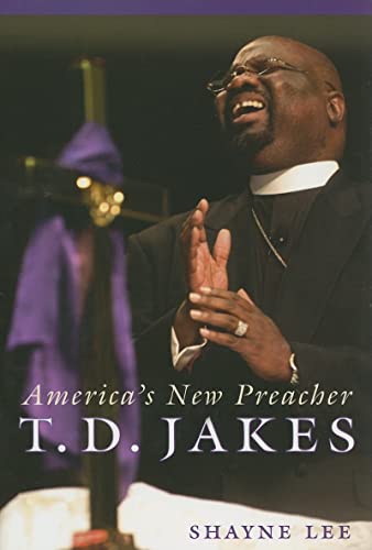 Stock image for T.D. Jakes: America's New Preacher for sale by Hay-on-Wye Booksellers