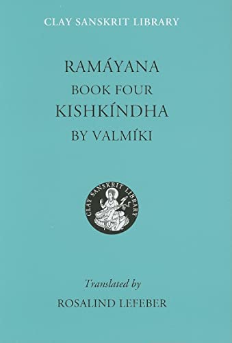9780814752074: Ramayana Book Four: Kishkindha (Clay Sanskrit Library, 20)