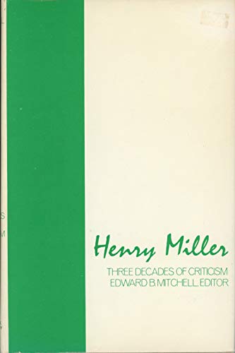 9780814753569: Henry Miller: Three Decades of Criticism